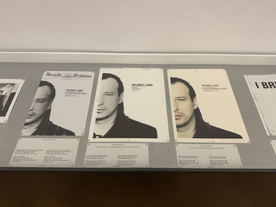 Helmut Lang exhibition, Séance de Travail 1986–2005 at MAK Museum, Vienna - © Installation view, wraparound advertisement proofs for the *International Herald Tribune*, July 1996, featuring a portrait by Elfie Semotan.
Helmut Lang Archive, MAK Museum., System Magazine