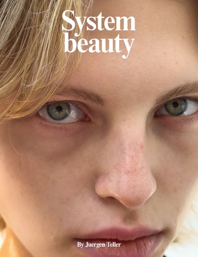 Beauty Issue 3 - © System Magazine