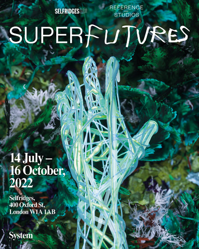 SUPERFUTURES. - © System Magazine