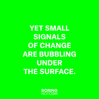 Boringnotcom - © System Magazine