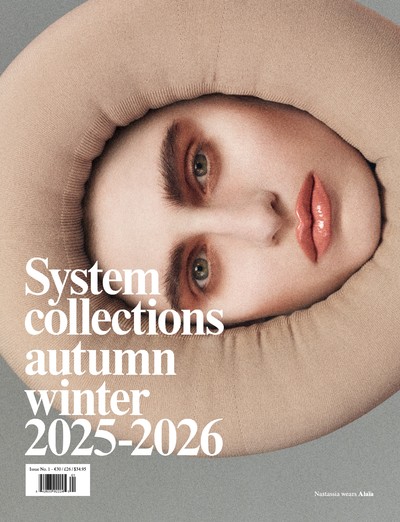 Collections A/W 2025-2026 - © System Magazine