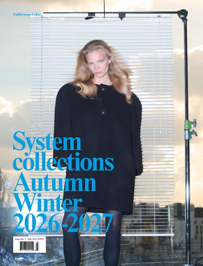 Collections A/W 2026-2027 - © System Magazine