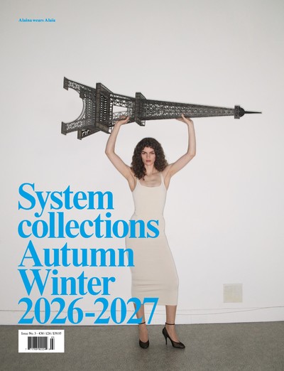 Collections A/W 2026-2027 - © System Magazine