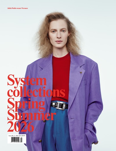 Collections S/S 2026 - © System Magazine
